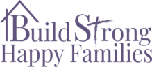 Build Strong Happy Families